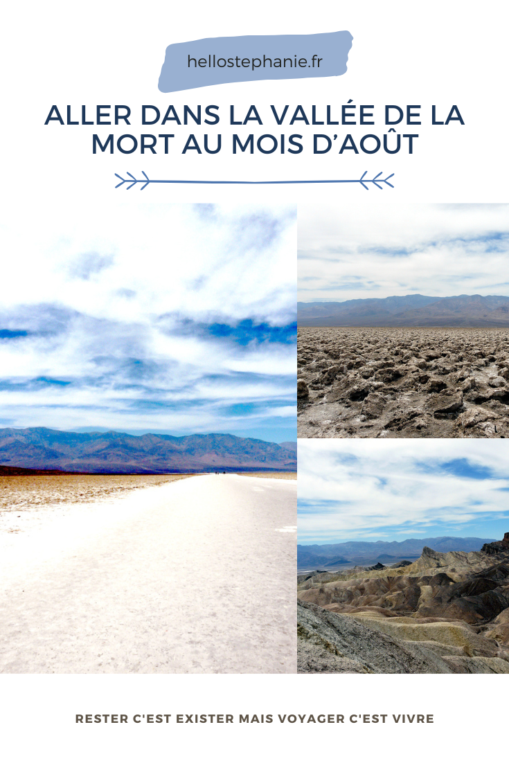 Aller dans la Vallée de la Mort au mois d’août