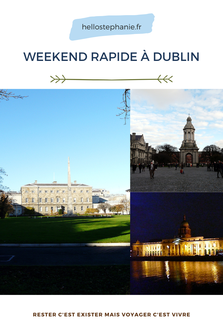 Weekend rapide à Dublin