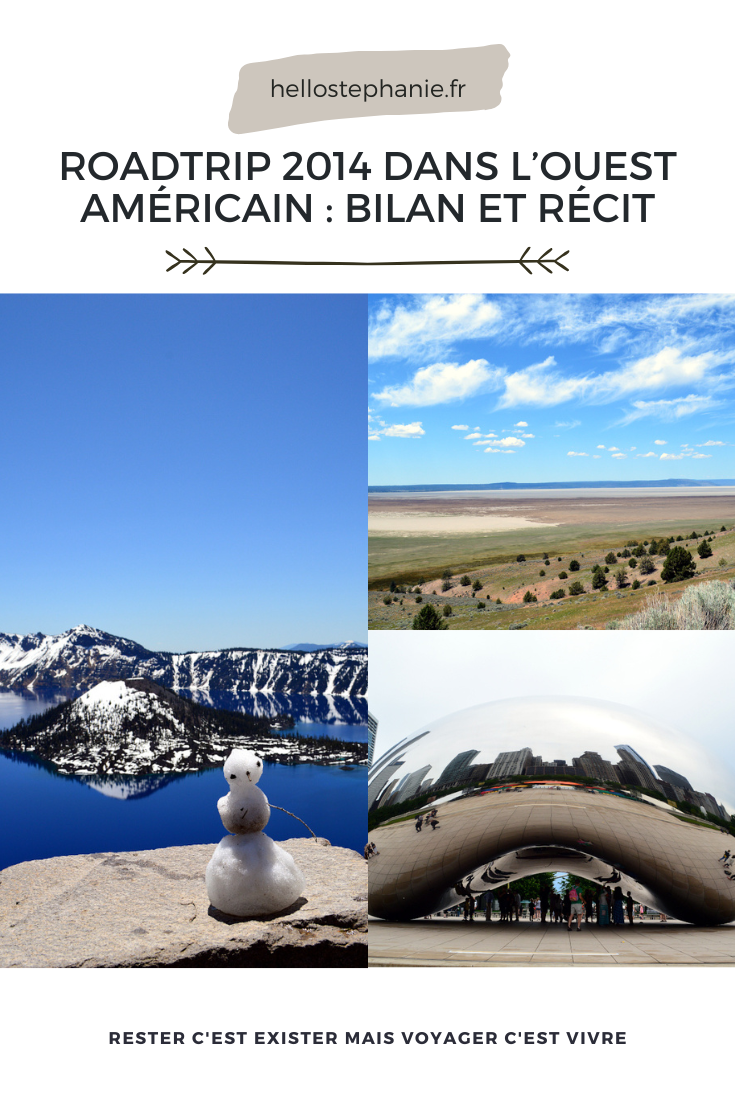 Roadtrip 2014 dans l’Ouest Américain : Bilan et récit
